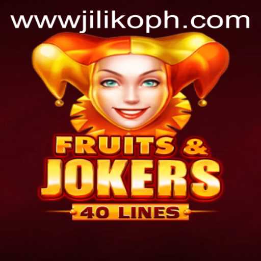 Exploring FruitsAndJokers40: The Latest Sensation by JiLiKO