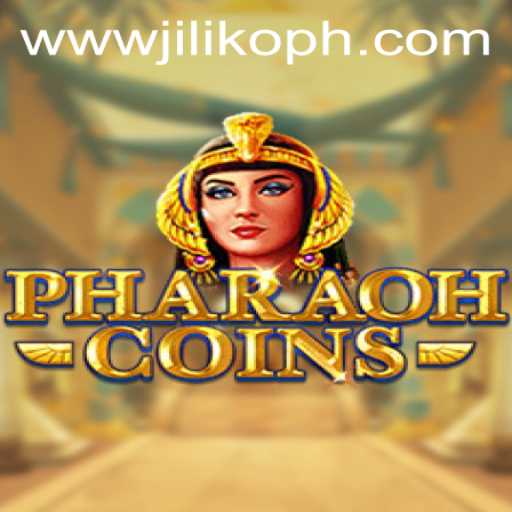 Discover the Exciting World of PharaohCoins: A Journey with JiLiKO