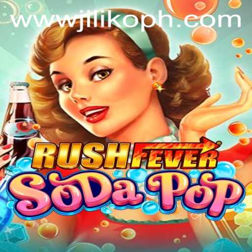 Discover the Exciting World of RushFeverSodaPop and Its Unique Features